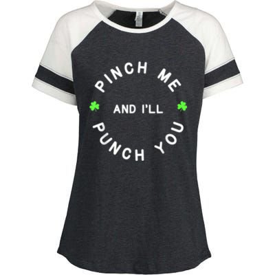 Pinch Me And I'll Punch You Funny Happy St. Patrick's Day Enza Ladies Jersey Colorblock Tee