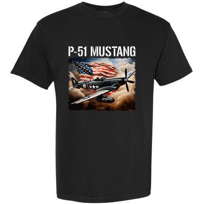 P51 Mustang American Ww2 Fighter Airplane P51 Mustang Garment-Dyed Heavyweight T-Shirt