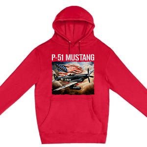 P51 Mustang American Ww2 Fighter Airplane P51 Mustang Premium Pullover Hoodie