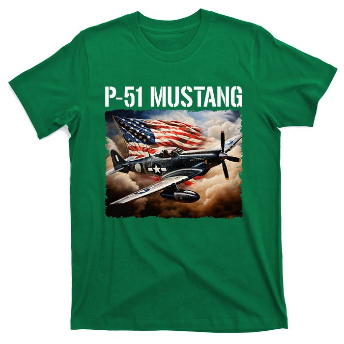 P51 Mustang American Ww2 Fighter Airplane P51 Mustang T-Shirt