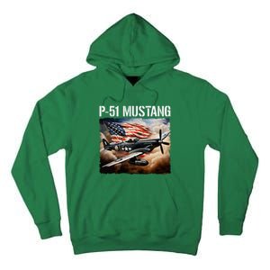 P51 Mustang American Ww2 Fighter Airplane P51 Mustang Tall Hoodie