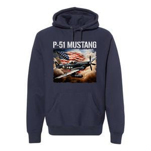 P51 Mustang American Ww2 Fighter Airplane P51 Mustang Premium Hoodie