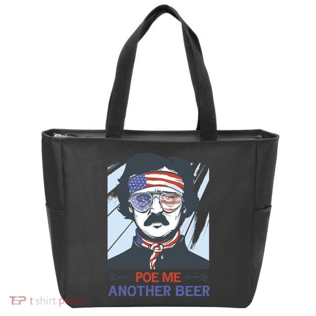 Pour Me Another Beer Funny 4th Of July Zip Tote Bag