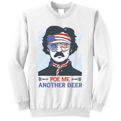 Pour Me Another Beer Funny 4th Of July Sweatshirt