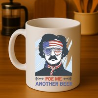 Pour Me Another Beer Funny 4th Of July Mug