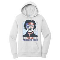 Pour Me Another Beer Funny 4th Of July Women's Pullover Hoodie