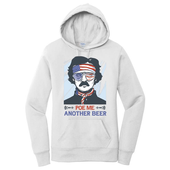 Pour Me Another Beer Funny 4th Of July Women's Pullover Hoodie