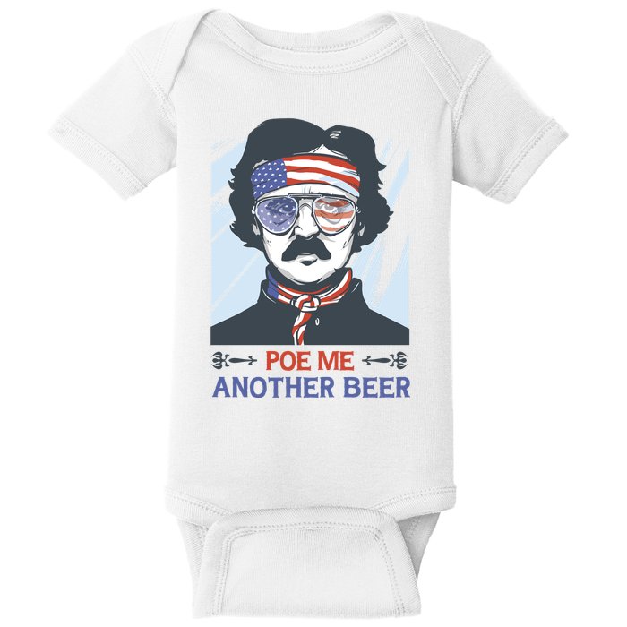 Pour Me Another Beer Funny 4th Of July Baby Bodysuit
