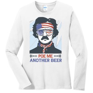 Pour Me Another Beer Funny 4th Of July Ladies Long Sleeve Shirt