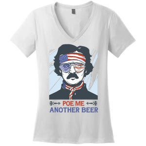 Pour Me Another Beer Funny 4th Of July Women's V-Neck T-Shirt