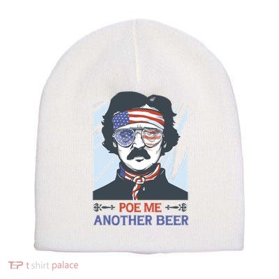 Pour Me Another Beer Funny 4th Of July Short Acrylic Beanie