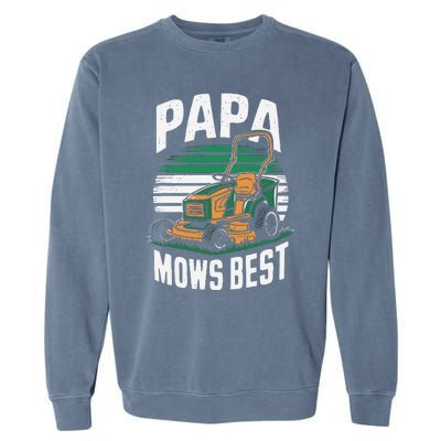 Papa Mows Best Lawn Care Papa Humor Garment-Dyed Sweatshirt