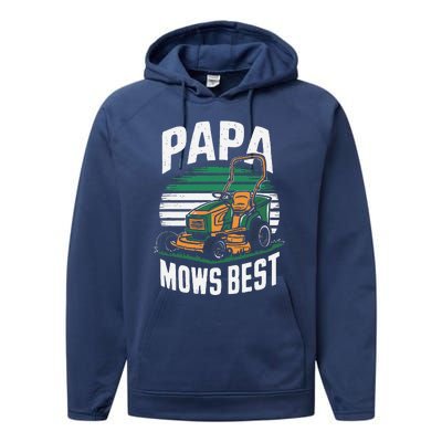 Papa Mows Best Lawn Care Papa Humor Performance Fleece Hoodie