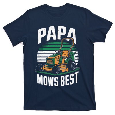 Papa Mows Best Lawn Care Papa Humor T-Shirt