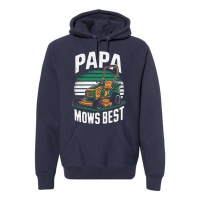 Papa Mows Best Lawn Care Papa Humor Premium Hoodie