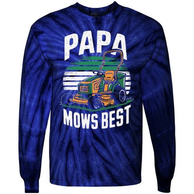 Papa Mows Best Lawn Care Papa Humor Tie-Dye Long Sleeve Shirt