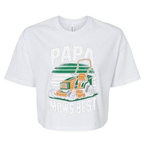 Papa Mows Best Lawn Care Papa Humor Bella+Canvas Jersey Crop Tee