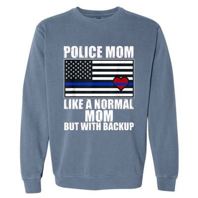 Police Mom Blue Line Flag Heart Garment-Dyed Sweatshirt