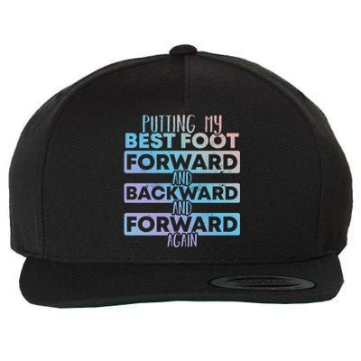 Putting My Best Foot Forward And Backward Tap Dance Day Meaningful Gift Wool Snapback Cap