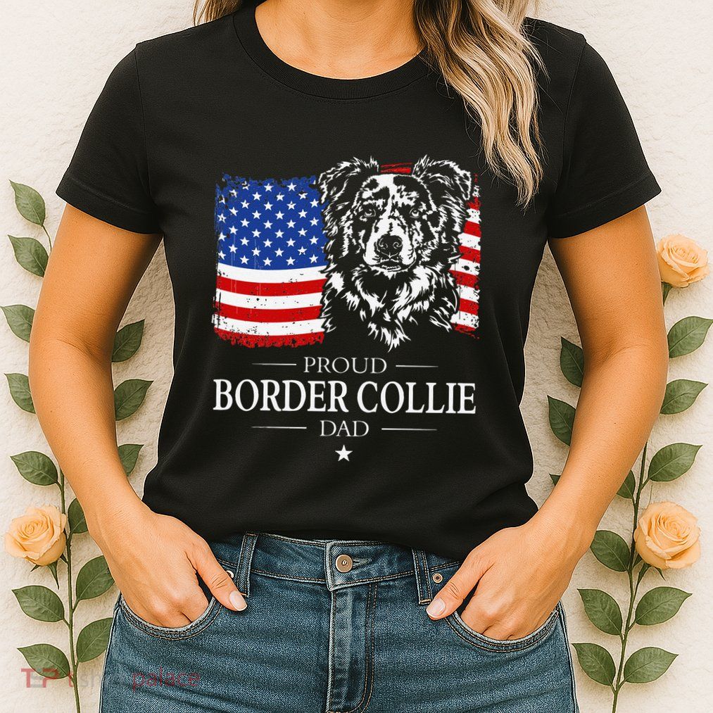 Proud Merle Border Collie Dad American Flag Patriotic Dog Womens T-Shirt