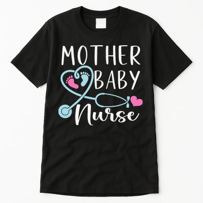 Postpartum Mother Baby Nurse Mom Baby Postpartum Nursing Tall T-Shirt