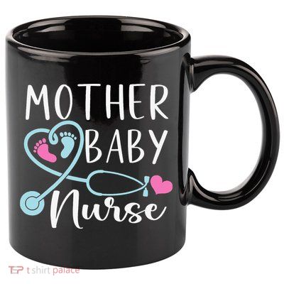 Postpartum Mother Baby Nurse Mom Baby Postpartum Nursing 11oz C Handle Ceramic Mug