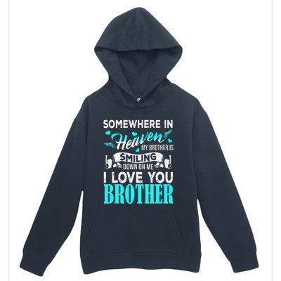 Proud My Brother In Heaven Happy Father Day Proud Of Brother Urban Pullover Hoodie