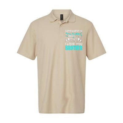 Proud My Brother In Heaven Happy Father Day Proud Of Brother Softstyle Adult Sport Polo