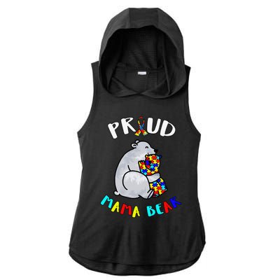 Proud Mama Bear Autism Awareness Day Autistic Month Ladies PosiCharge Tri-Blend Wicking Draft Hoodie Tank