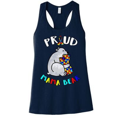 Proud Mama Bear Autism Awareness Day Autistic Month Women's Racerback Tank