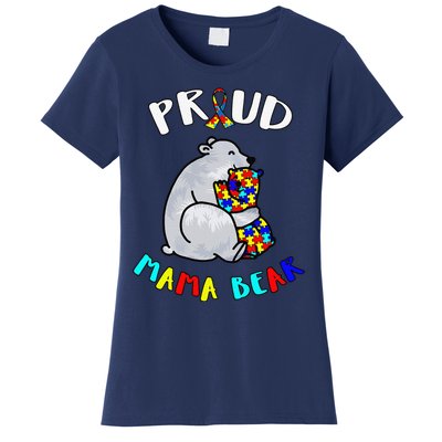 Proud Mama Bear Autism Awareness Day Autistic Month Women's T-Shirt