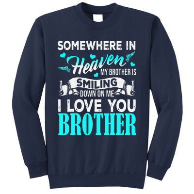 Proud My Brother In Heaven Happy Father Day Proud Of Brother Sweatshirt