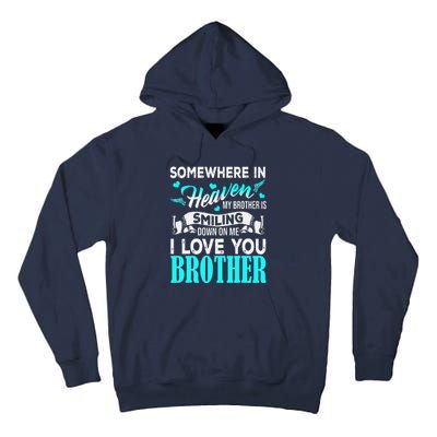 Proud My Brother In Heaven Happy Father Day Proud Of Brother Tall Hoodie