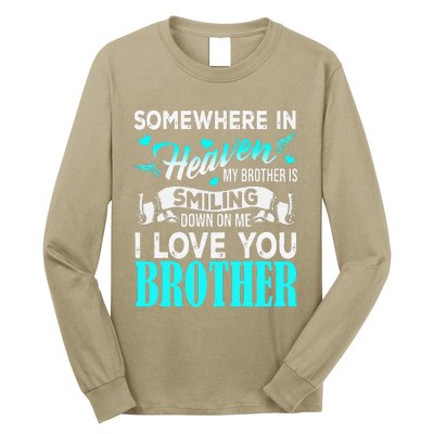 Proud My Brother In Heaven Happy Father Day Proud Of Brother Long Sleeve Shirt