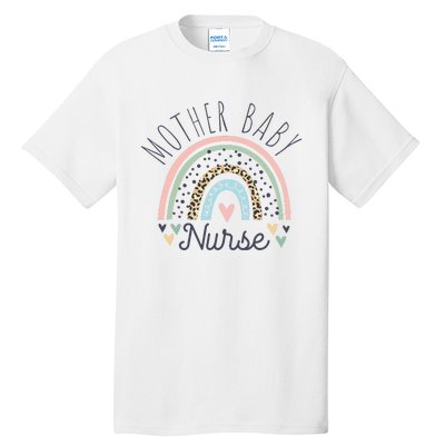 Postpartum Mother Baby Nurse Mom Baby Postpartum Nursing Tall T-Shirt