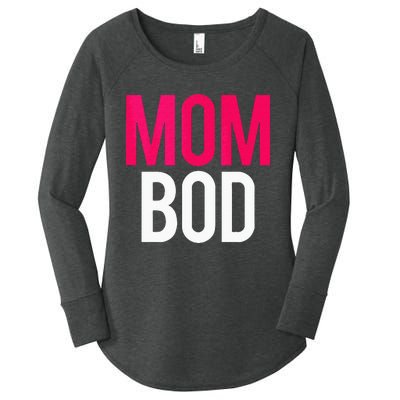 Proud Mom Bod Funny Gym Workout Saying Running Gift Women's Perfect Tri Tunic Long Sleeve Shirt