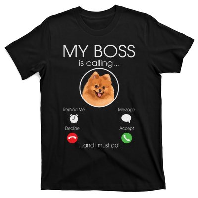 Pomeranian My Boss T-Shirt