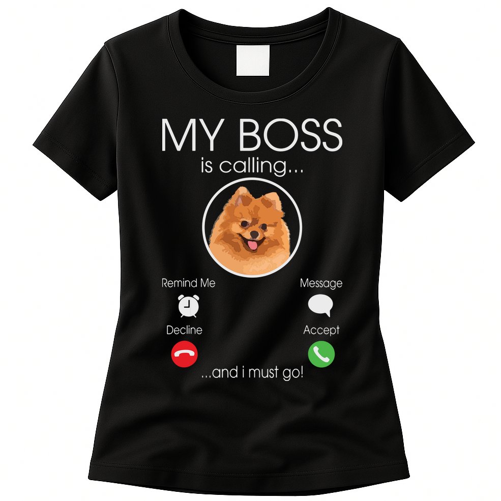 Pomeranian My Boss Womens T-Shirt