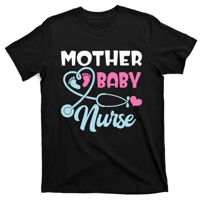 Postpartum Mother Baby Nurse Mom Baby Postpartum Nursing T-Shirt