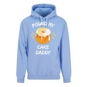 Pound My Cake Daddy Adult Humor Funny Baker Lover Cool Gift Unisex Surf Hoodie