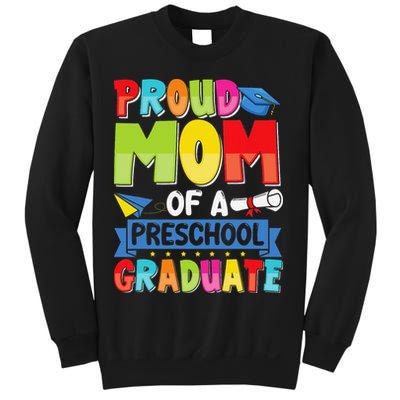Proud Mom Class Of 2025 Preschool Pre-K Graduate Graduation Sweatshirt