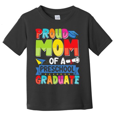 Proud Mom Class Of 2025 Preschool Pre-K Graduate Graduation Toddler T-Shirt