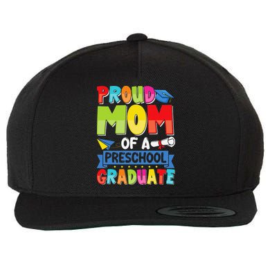 Proud Mom Class Of 2025 Preschool Pre-K Graduate Graduation Wool Snapback Cap
