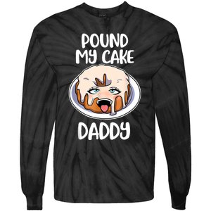 Pound My Cake Daddy Tie-Dye Long Sleeve Shirt