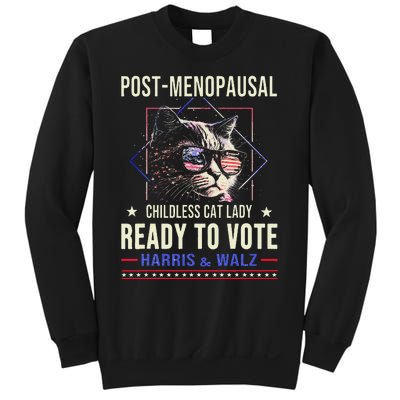 Post Menopausal Childless Cat Lady Ready To Vote Kamala Sweatshirt