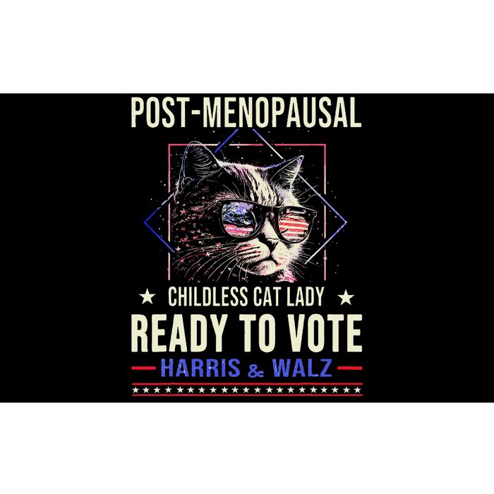 Post Menopausal Childless Cat Lady Ready To Vote Kamala Bumper Sticker