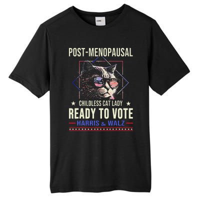 Post Menopausal Childless Cat Lady Ready To Vote Kamala Tall Fusion ChromaSoft Performance T-Shirt