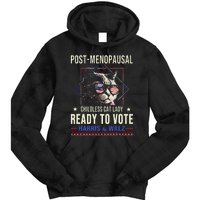 Post Menopausal Childless Cat Lady Ready To Vote Kamala Tie Dye Hoodie