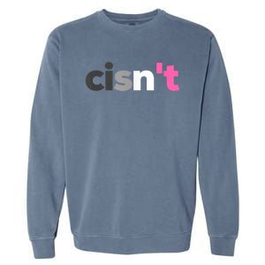 Pride Month Cisnt Demigirl Pride Demi Girl Lgbtq Funny Gift Garment-Dyed Sweatshirt