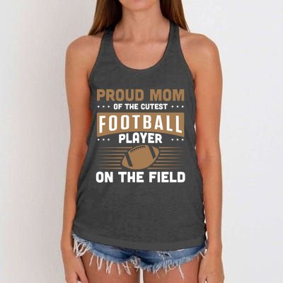 Proud Mom Cutest American Football Player On The Field Cool Gift Women's Knotted Racerback Tank